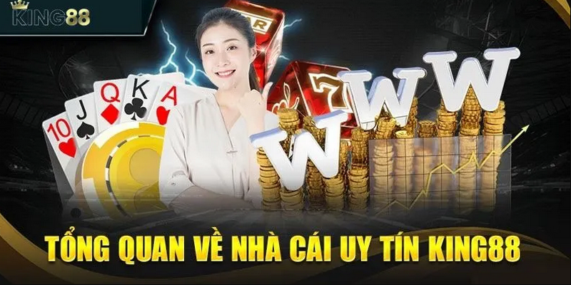 Một số thông tin cơ bản về nhà cái King88